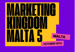 Marketing Kingdom Malta 5, October 10th, 2025
