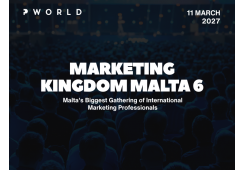 Marketing Kingdom Malta 6, March 11 2027, Malta